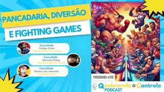 Pancadaria, socos e Fighting Games - QoC#215