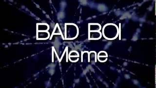 Bad Boi||meme||Gacha Life||by Moon Mary||