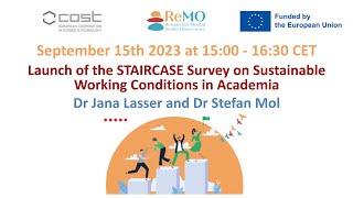 Launch of the STAIRCASE Survey on Sustainable Working Conditions in Academia