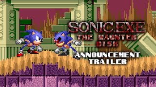 SONIC.EXE: The Haunted Disk - ANNOUNCEMENT TRAILER