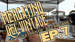 Al Mercatino dell'usato, tra 35° e retrogames, con ManuTheDeath - EP7