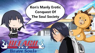 Bleach: Brave Souls - [#553] Kon's Manly Erotic Conquest Of The Soul Society