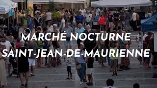 Marché nocturne - Saint-Jean-de-Maurienne