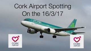 Cork Airport spotting on the 16/3/17