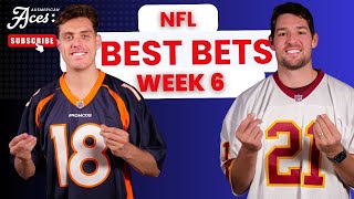 🏈 Aces NFL Show 🤑 Week 6 Best Bets!