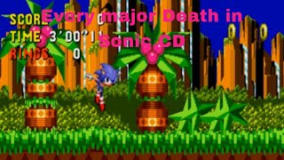 Every major death in Sonic CD