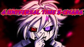 [a universal time] X-Chara/X-Heart Theme Song spawn 1/25