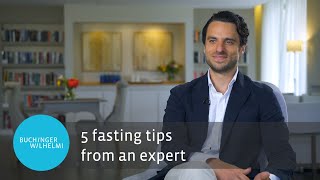 5 fasting tips from fasting expert and Clinic Director Victor Wilhelmi