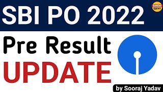 SBI PO 2022 Pre Result UPDATE