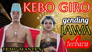 TERBARU - KEBO GIRO GENDING JAWA - TEMU MANTEN - ADAT JAWA