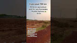 10 Acre’s agriculture land for sale Karnataka #humnabad #nh65 #nirna #mannaekhelli #karnataka