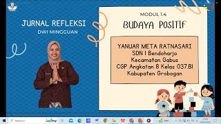 JURNAL REFLEKSI DWI MINGGUAN MODUL 1.4