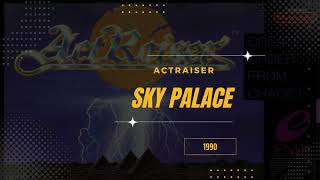 Sky Palace [Extended] - Actraiser