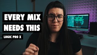 The BEST way to IMPROVE YOUR MIX *it's easy - [Logic Pro X]