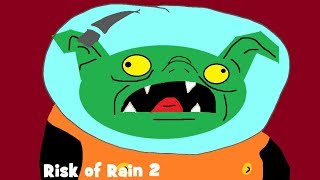 Risk of Rain 2: Goblinin in space