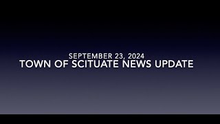 Town of Scituate News Update - 09-23-2024