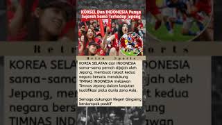 wow! KORSEL Dukung INDONESIA Krn Punya Sejarah Yang Sama #football #shorts #trending #timnas #korea