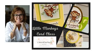 Little Monkey Bundle Stampin' Up! Card Class