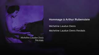 MARLOS NOBRE, Hommage to Arthur Rubinstein,Micheline Laudun Denis