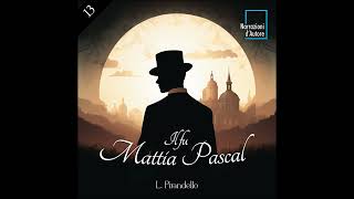 Il fu Mattia Pascal - EP13: Più uomo o più ombra?