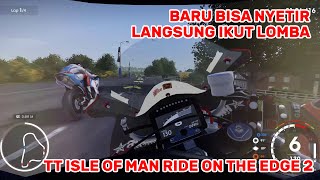 Honda CBR600RR first race fpv mode |  TT Isle of Man Ride on the Edge 2 Gameplay - No commentary