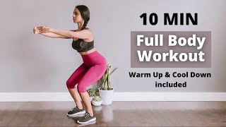 10 min Workout | Burn lots of calories | Warm Up & Cool Down Included