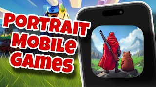 *PLAY THESE* Portrait Mobile Games | iOS & Android