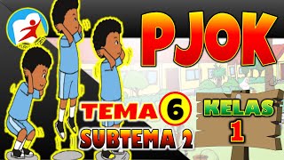 PJOK KELAS 1 TEMA 6 SUBTEMA 3