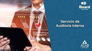 Servicio de auditoría interna |  ACAD y Board Solutions