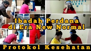 Protokol Kesehatan Ibadah Perdana GKII Cikarang baru di Era New Normal