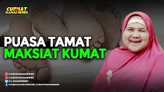 Puasa Tamat Maksiat Kumat - Tausiyah Mamah Dedeh