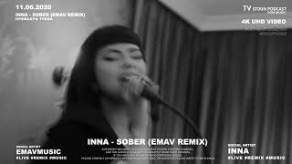 INNA - Sober ( Emav remix )