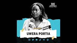 Episode 76 : Uwera Portia