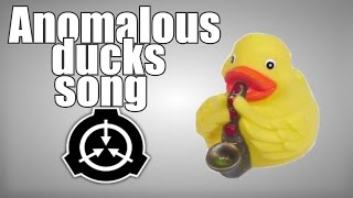 Anomalous ducks song