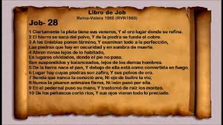 La Biblia   Libro de Job   Job  28  Reina Valera 1960 RVR1960