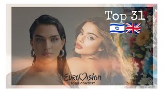 Top 31 |Eurovision Liverpool 2023 | so far| from Mexico (🇬🇧🇮🇱)