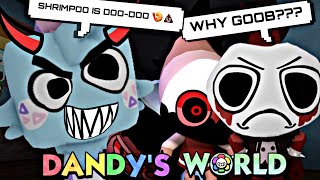 Never Trust Goobs In Dandy's World