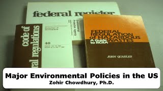 Major Environmental Policies in the US