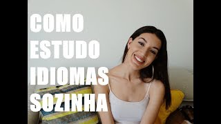 Como Estudo Idiomas Sozinha + PLANILHA GRÁTIS