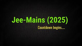 Must Watch video for JEE -Mains(2025) Aspirants Full 2 months Strategic Plan for 99 percentile.