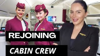 REJOINING CABIN CREW