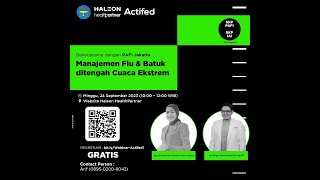 24 SEPTEMBER 2023 - GRATIS SKP PAFI -SKP IAI - Manajemen Flu & Batuk ditengah Cuaca Ekstrem