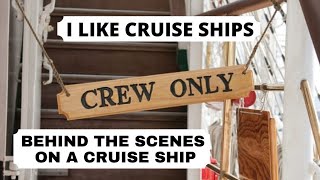 Behind The Scenes of a Royal Caribbean Cruise Ship