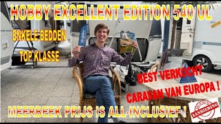 Hobby Excellent Edition 540 UL nu met € 4664,= extra korting FULL OPTIONS 2024 !!! caravan review