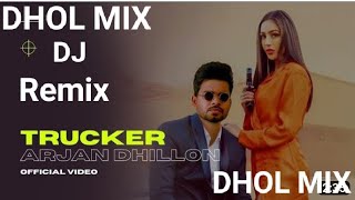 TRUCKET ARJAN DHILLON DJ KEETU BY LAHORIA PRODUCTION (DHOL MIX)