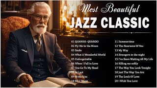 Best Relaxing Old Jazz Songs 🚇 Playlist Smooth Jazz Music Of All Time 🚍 Most Popular Jazz Classic