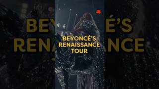 Everything You Need To Know About The Renaissance Tour