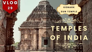 Konark Sun Temple : Travel Guide, History and Hidden Mysteries of Odisha’s Marvel with @raygtrider