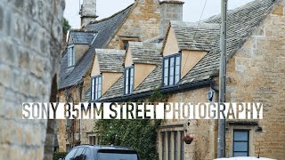 Sony 85mm Street Photography | Cotswolds, UK