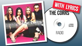 The Corrs - Radio (Lyrics)